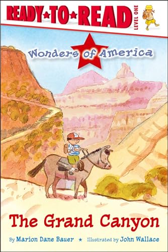 9781534440357: The Grand Canyon: Ready-to-Read Level 1 (Wonders of America)