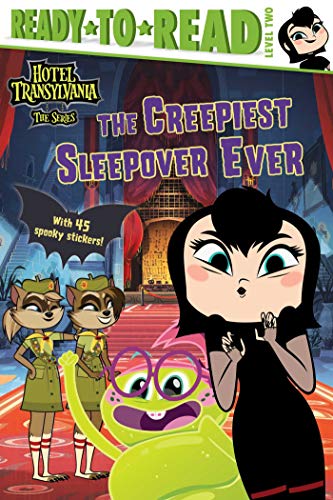 Imagen de archivo de Creepiest Sleepover Ever: Ready-to-Read Level 2 (Hotel Transylvania: The Series) a la venta por Gulf Coast Books