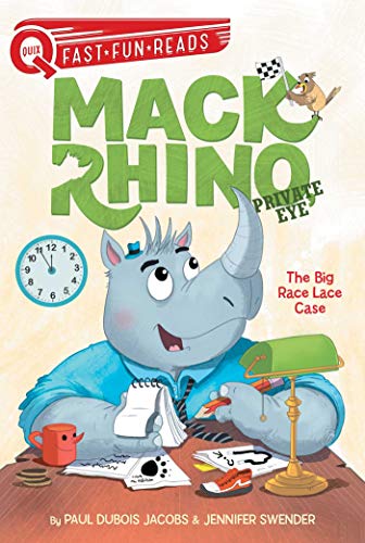 9781534441125: Mack Rhino, Private Eye: The Big Race Lace Case: A Quix Book: 1 (Mack Rhino, Private Eye, 1)