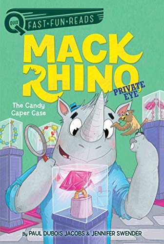 Stock image for The Candy Caper Case: A QUIX Book (2) (Mack Rhino, Private Eye) for sale by HPB-Emerald