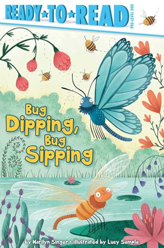 9781534441392: Bug Dipping, Bug Sipping: Ready-To-Read Pre-Level 1