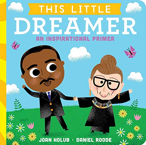 Stock image for This Little Dreamer: An Inspirational Primer for sale by SecondSale