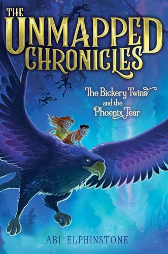 9781534443105: The Bickery Twins and the Phoenix Tear: Volume 2 (The Unmapped Chronicles, 2)