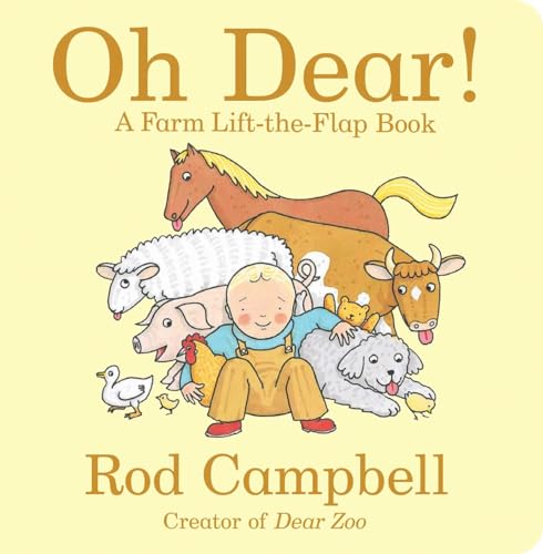 Beispielbild fr Oh Dear!: A Farm Lift-the-Flap Book (Dear Zoo & Friends) zum Verkauf von SecondSale