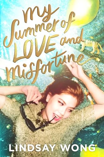 Stock image for My Summer of Love and Misfortune for sale by Gulf Coast Books