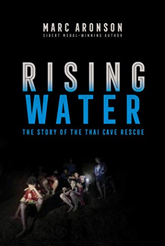 Stock image for Rising Water: The Story of the Thai Cave Rescue for sale by SecondSale