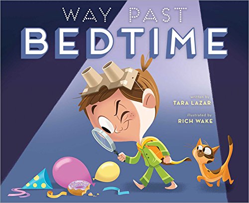 Stock image for Way Past Bedtime for sale by HPB-Movies