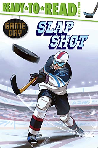 Stock image for Slap Shot: Ready-to-Read Level 2 (Game Day) for sale by Gulf Coast Books
