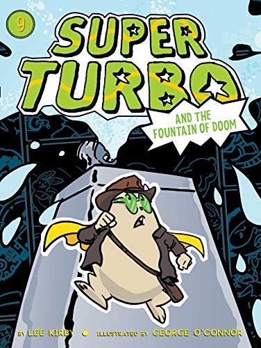 Beispielbild fr Super Turbo and the Fountain of Doom zum Verkauf von ThriftBooks-Dallas