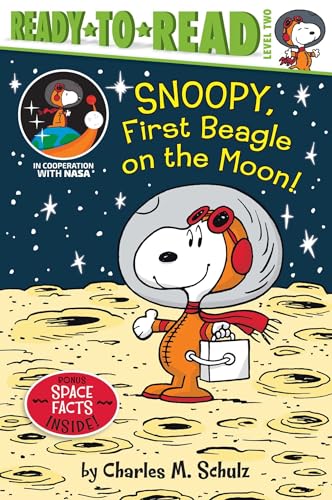 Stock image for Snoopy, First Beagle on the Moon!: Ready-to-Read Level 2 (Peanuts) for sale by London Bridge Books