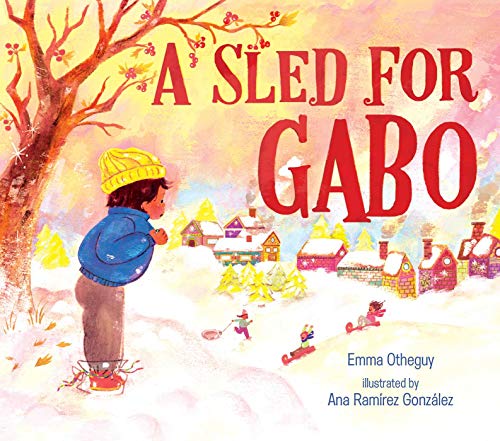 Stock image for A Sled for Gabo for sale by Better World Books