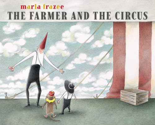 Beispielbild fr The Farmer and the Circus zum Verkauf von Better World Books