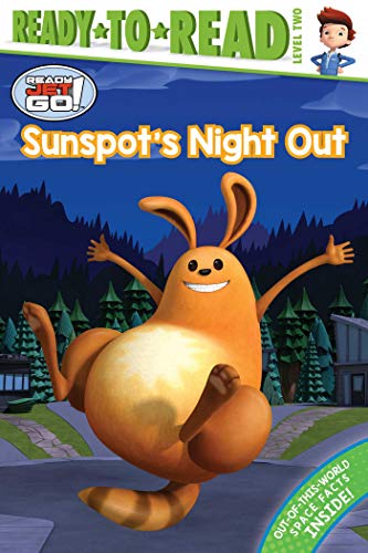 9781534449190: Sunspot's Night Out (Ready Jet Go!: Ready-to-Read, Level 2)