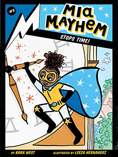 Imagen de archivo de Mia Mayhem Stops Time! a la venta por Better World Books