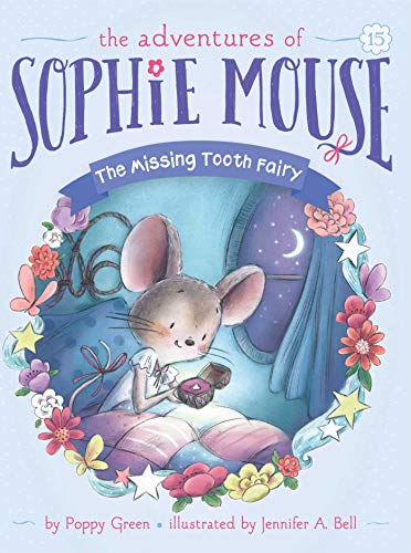 Imagen de archivo de The Missing Tooth Fairy (15) (The Adventures of Sophie Mouse) a la venta por HPB-Ruby