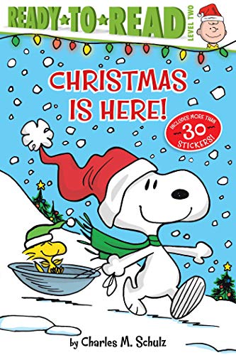 Stock image for Christmas Is Here!: Ready-to-Read Level 2 (Peanuts) for sale by London Bridge Books