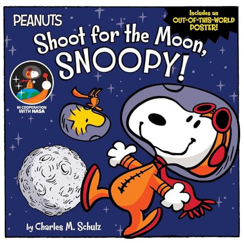Beispielbild fr Shoot for the Moon, Snoopy! (Peanuts) zum Verkauf von More Than Words