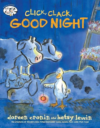 Beispielbild fr Click, Clack, Good Night (A Click Clack Book) zum Verkauf von Dream Books Co.