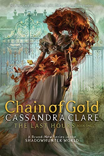 9781534452053: Chain of Gold: A Shadowhunters Novel: Volume 1