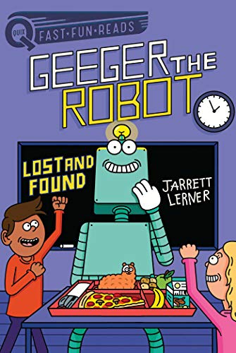 Beispielbild fr Lost and Found: Geeger the Robot (QUIX) zum Verkauf von SecondSale