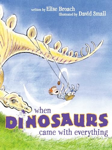 Beispielbild fr When Dinosaurs Came with Everything zum Verkauf von Gulf Coast Books