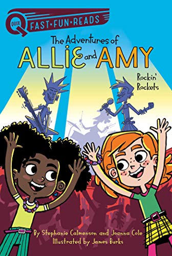 Beispielbild für Rockin' Rockets: A QUIX Book (2) (The Adventures of Allie and Amy) zum Verkauf von Hippo Books