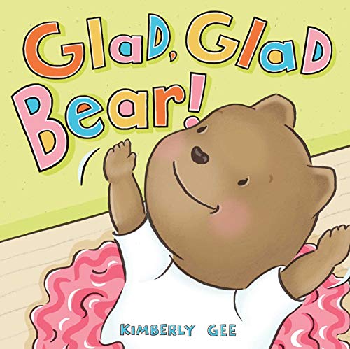 Imagen de archivo de Glad, Glad Bear! (Bear's Feelings) a la venta por HPB Inc.