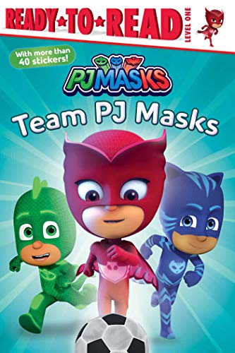 9781534453395: Team PJ Masks (PJ Masks: Ready-to-Read, Level 1)