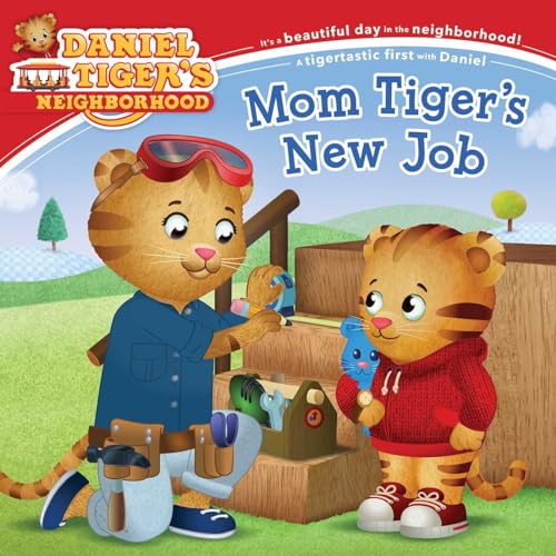 Stock image for Mom Tiger's New Job for sale by Blackwell's
