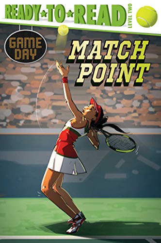 Stock image for Match Point: Ready-to-Read Level 2 (Game Day) for sale by GF Books, Inc.
