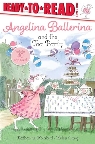 Beispielbild fr Angelina Ballerina and the Tea Party (Angelina Ballerina: Ready to Read, Level 1) zum Verkauf von AwesomeBooks