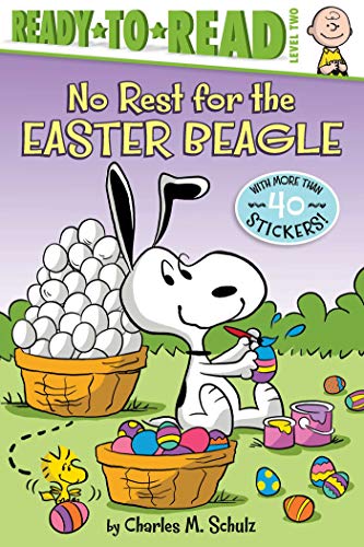 9781534454798: Peanuts/No Rest For The Easter Beagle: Ready-To-Read Level 2 (Peanuts: Ready-to-Read, Level 2)
