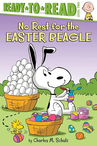 9781534454804: No Rest for the Easter Beagle: Ready-To-Read Level 2 (Peanuts: Ready-to-Read, Level 2)