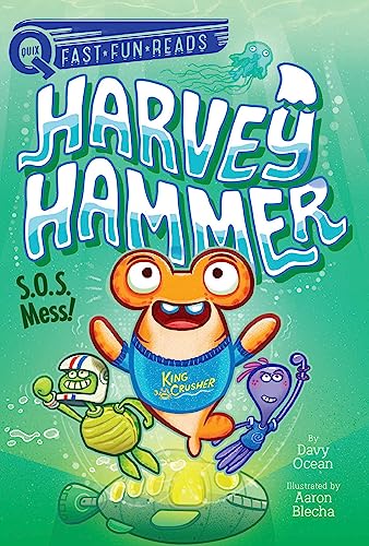 Stock image for S.O.S. Mess!: A QUIX Book (3) (Harvey Hammer) for sale by GF Books, Inc.