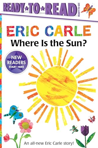 9781534455481: Where Is the Sun? (World of Eric Carle: Ready to Read, Ready-to-go!)