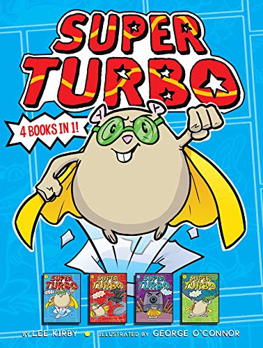 Beispielbild fr Super Turbo 4 Books In 1! : Super Turbo Saves the Day!; Super Turbo vs. the Flying Ninja Squirrels; Super Turbo vs. the Pencil Pointer; Super Turbo Protects the World zum Verkauf von Better World Books