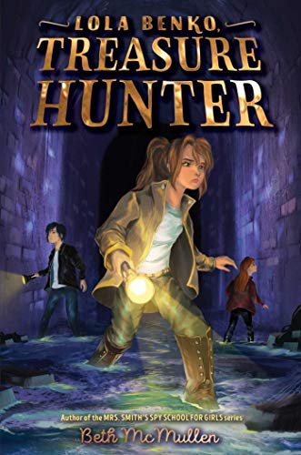 Beispielbild fr Lola Benko, Treasure Hunter zum Verkauf von Better World Books