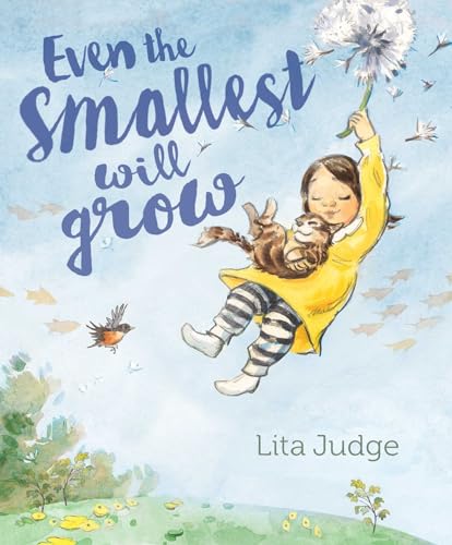 Beispielbild fr Even the Smallest Will Grow zum Verkauf von Better World Books