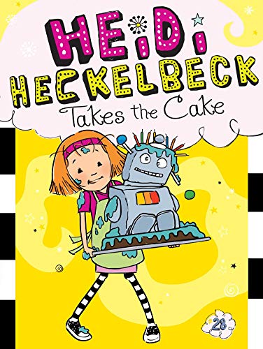Stock image for Heidi Heckelbeck Takes the Cake (28) for sale by SecondSale