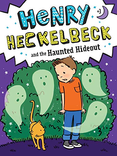 Beispielbild fr Henry Heckelbeck and the Haunted Hideout zum Verkauf von Blackwell's