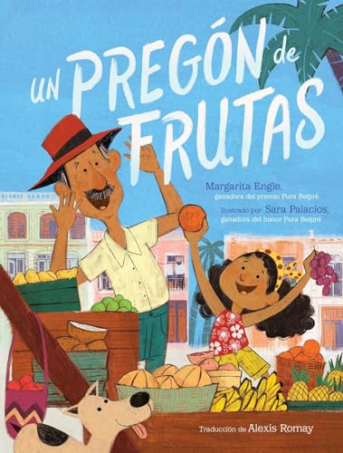 Stock image for Un pregón de frutas (Song of Frutas) (Spanish Edition) for sale by BooksRun