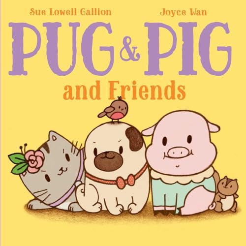 Stock image for Pug and Pig and Friends for sale by Better World Books