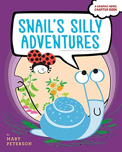 Stock image for Snail's Silly Adventures: Snail Has Lunch; Snail Finds a Home for sale by SecondSale