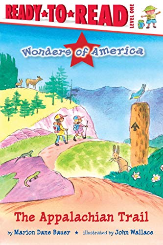 Stock image for The Appalachian Trail: Ready-to-Read Level 1 (Wonders of America) for sale by SecondSale