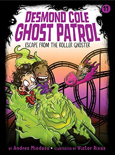 Beispielbild fr Escape from the Roller Ghoster (11) (Desmond Cole Ghost Patrol) zum Verkauf von Gulf Coast Books