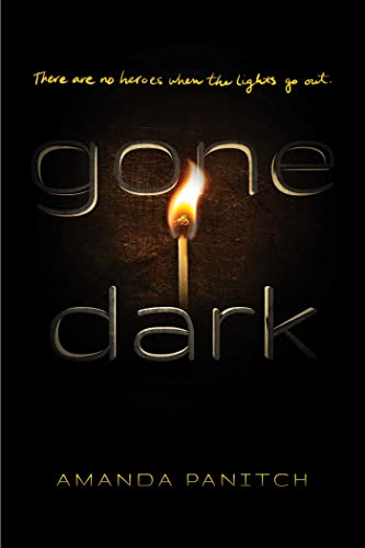 Stock image for Gone Dark for sale by Blue Vase Books