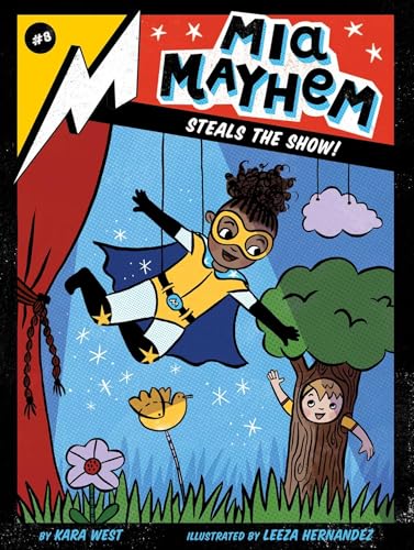 9781534467231: Mia Mayhem Steals the Show!: Volume 8
