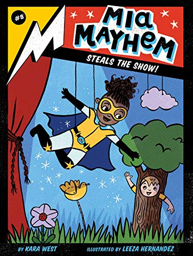Beispielbild fr Mia Mayhem Steals the Show! (8) zum Verkauf von More Than Words