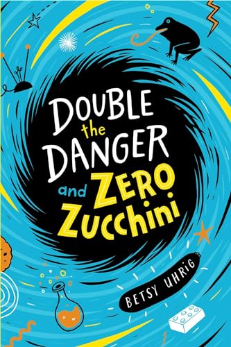 Beispielbild fr Double the Danger and Zero Zucchini zum Verkauf von Wonder Book