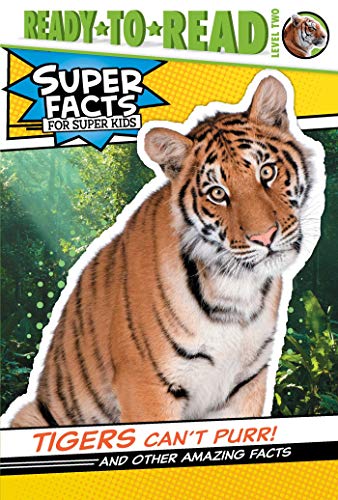 Stock image for Tigers Can't Purr! for sale by Blackwell's